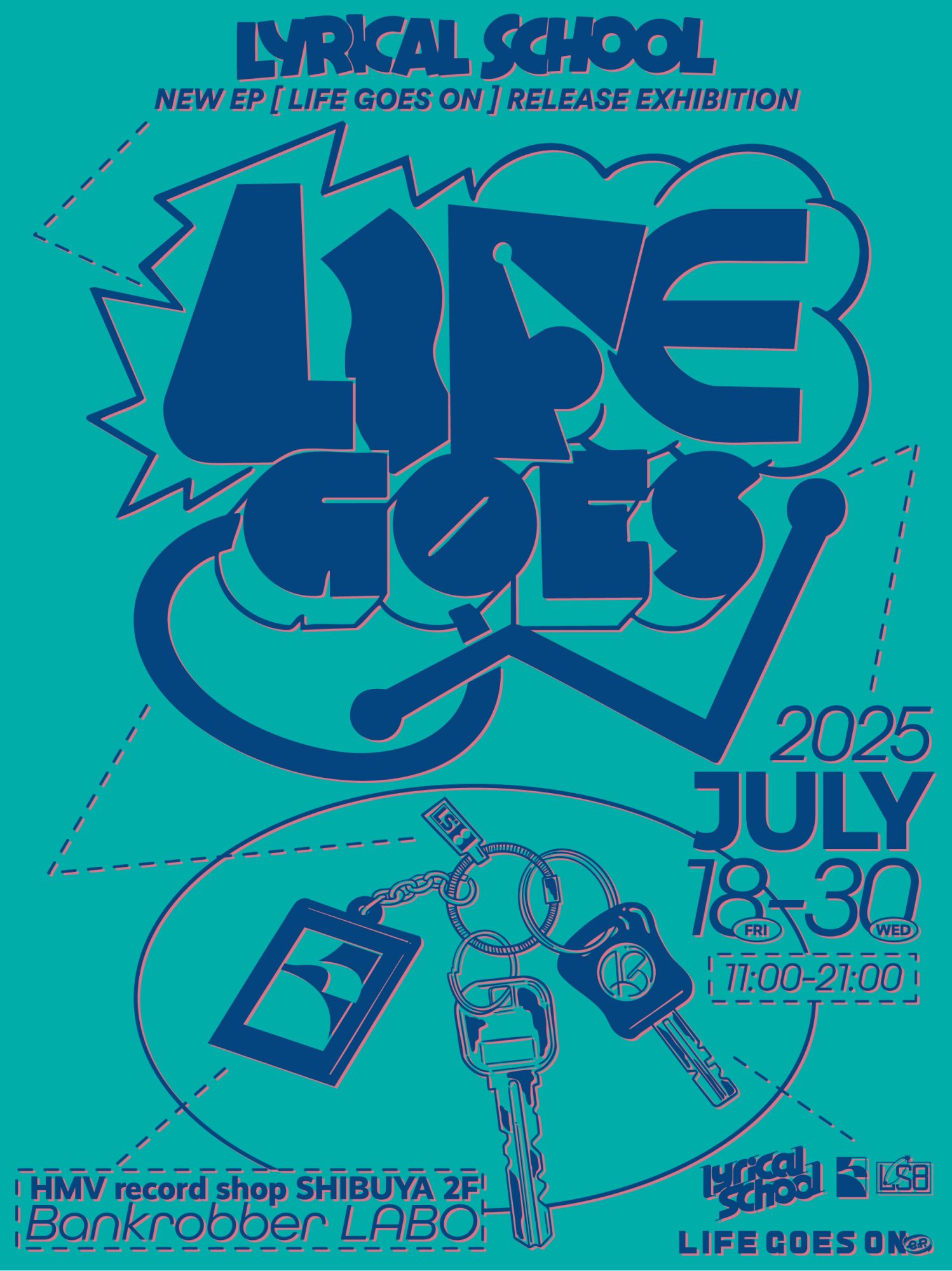 7/18(金)～ lyrical school NEW EP [LIFE GOES ON] RELEASE